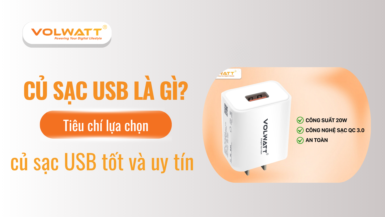 Củ Sạc USB Là Gì? Phân Loại Củ Sạc USB Chi Tiết Nhất