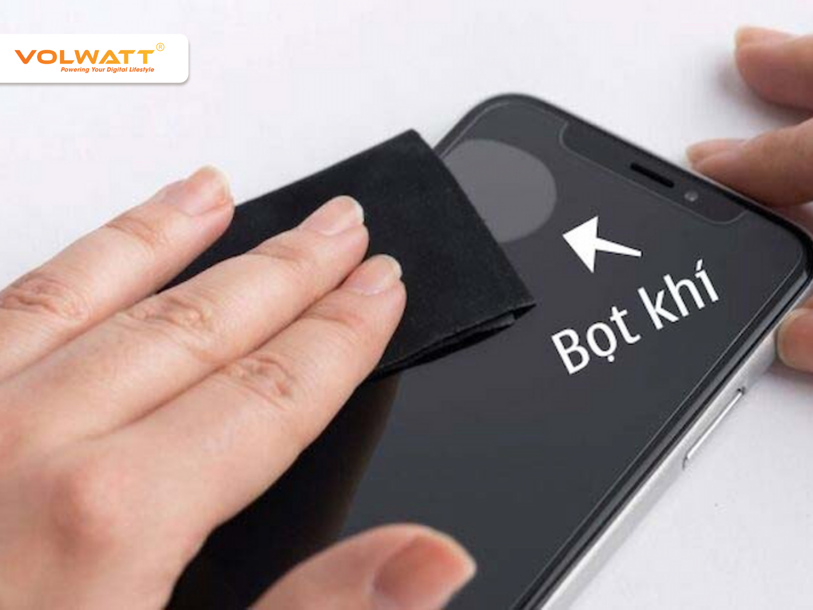 Hoàn thiện và lau màn hình loại bỏ bọt khí