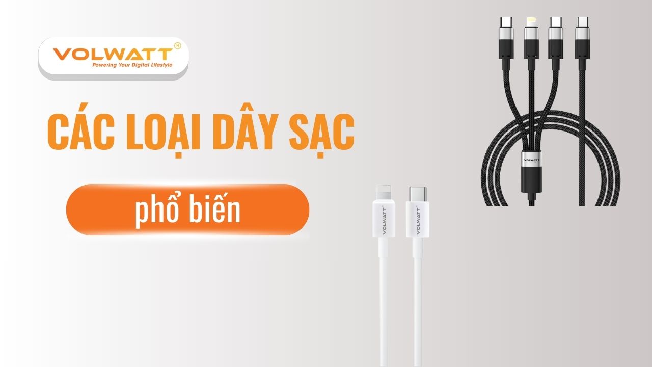 các loại dây sạc
