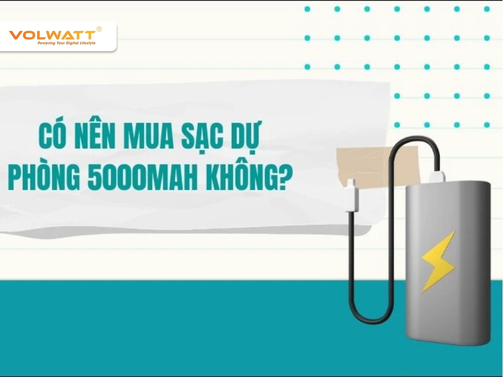 Nhu cầu sạc 1-2 lần/ngày thì nên mua sạc dự phòng 5000mAh