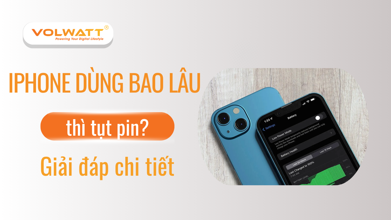 iPhone dùng bao lâu thì tụt pin? 5 mẹo giữ pin khoẻ 2025
