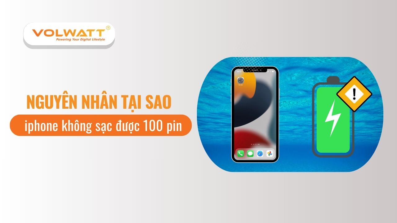 Nguyên nhân tại sao iphone không sạc được 100 pin