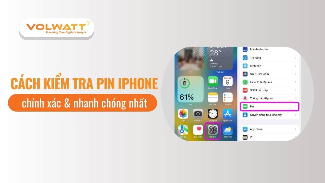 8 Cách kiểm tra pin iPhone chính xác & nhanh chóng nhất