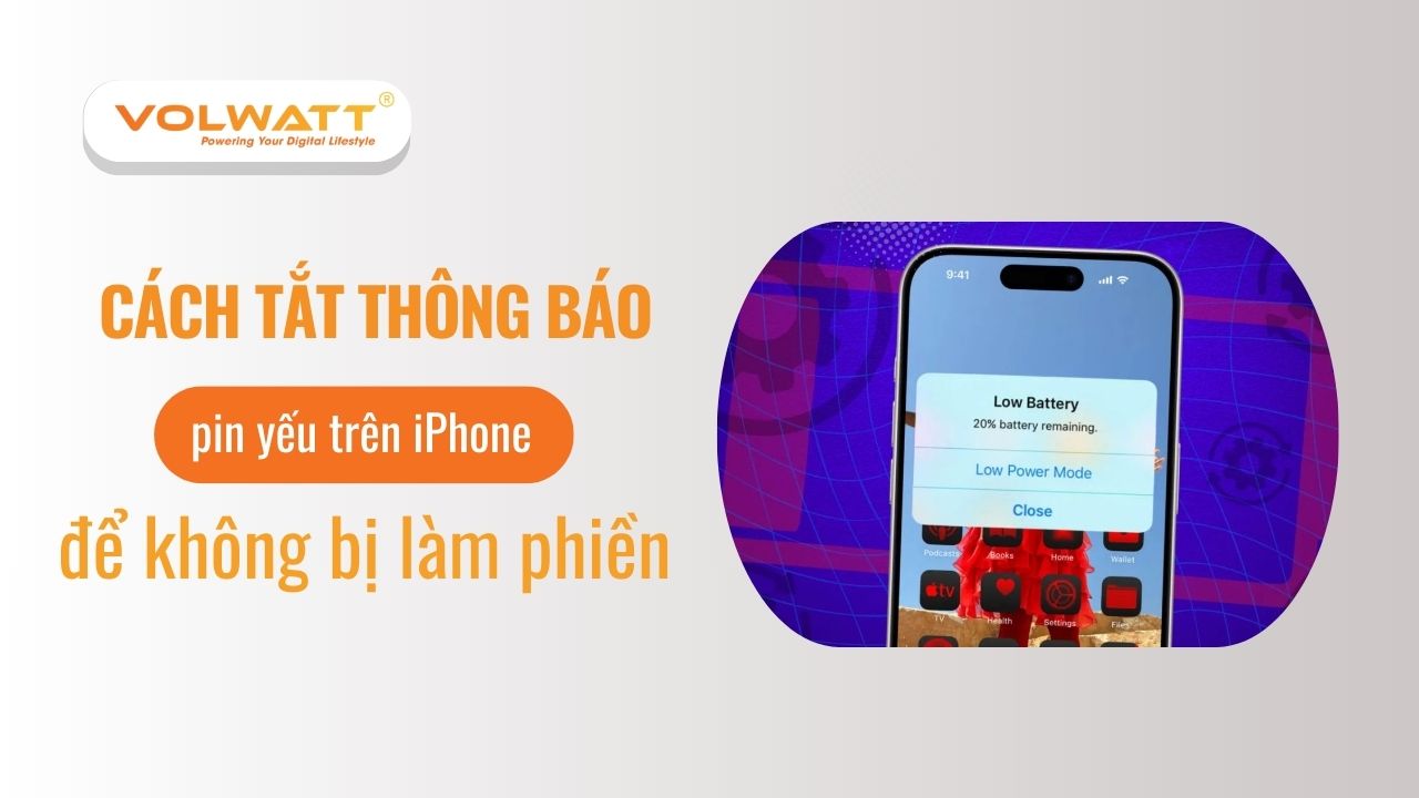 Cách tắt thông báo pin yếu trên iPhone để không bị làm phiền