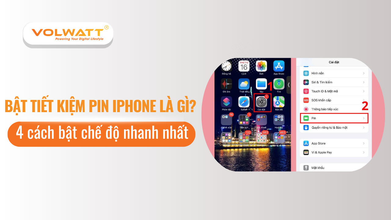 Bật tiết kiệm pin iPhone là gì? 4 cách bật chế độ nhanh nhất