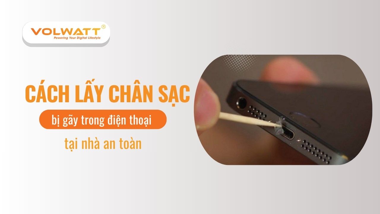 Cách lấy chân sạc bị gãy trong điện thoại tại nhà an toàn