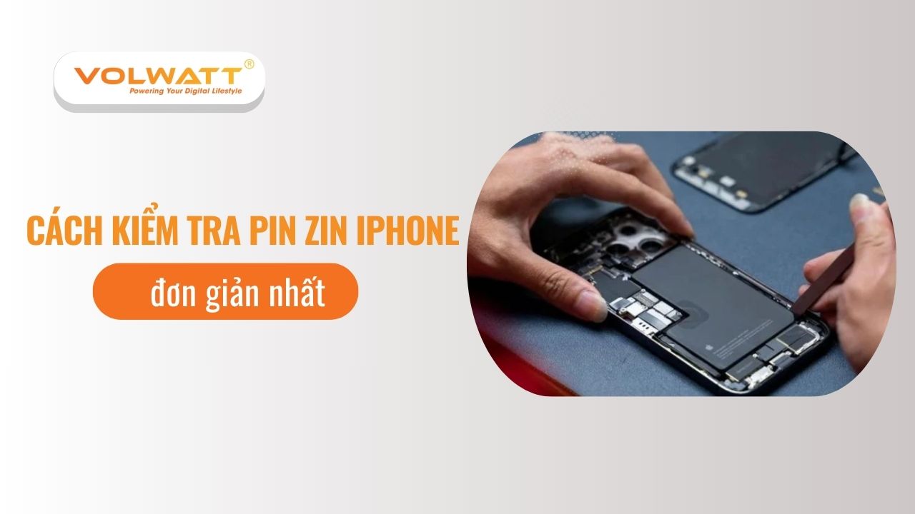 Cách kiểm tra pin zin iPhone nhận biết pin gốc chính xác nhất