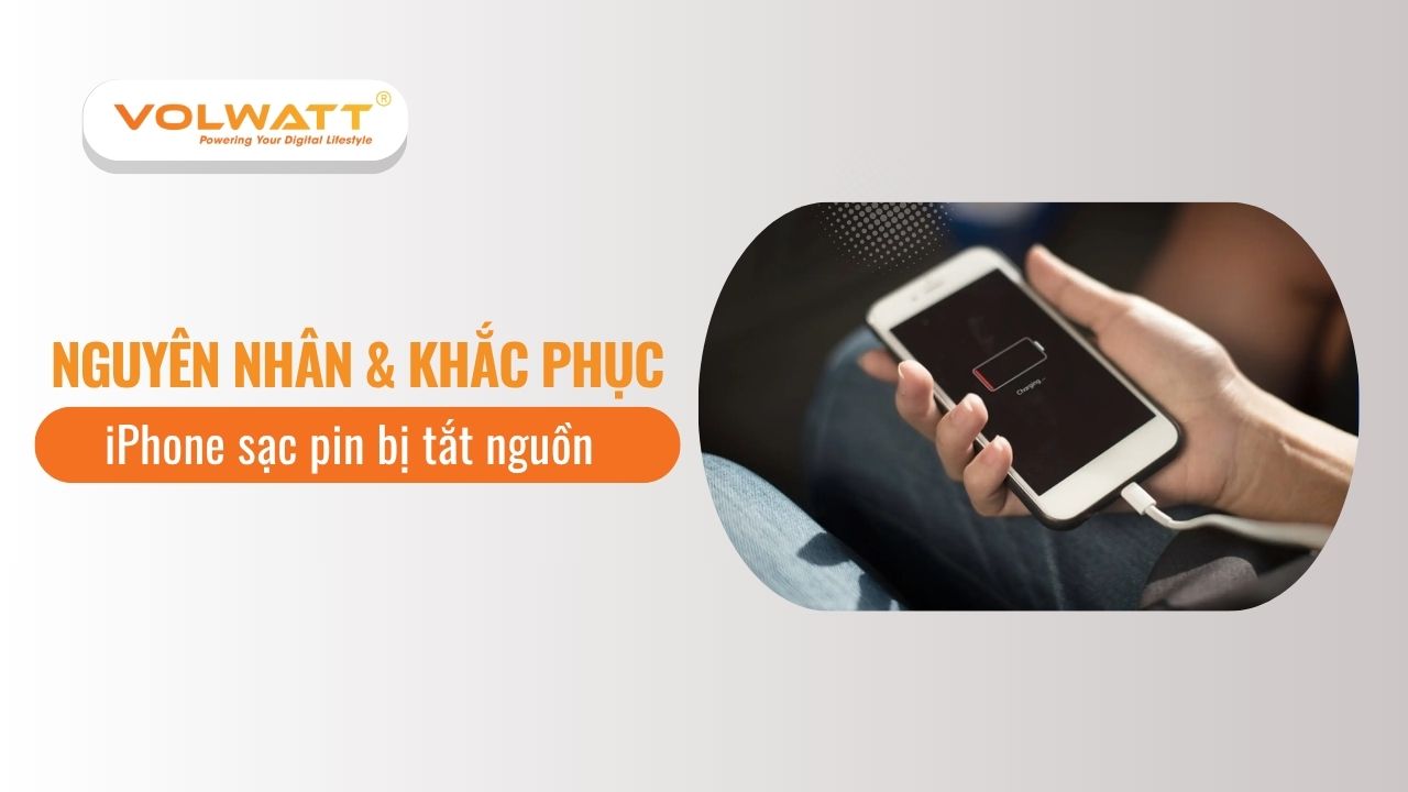 Nguyên nhân iPhone sạc pin bị tắt nguồn và cách khắc phục
